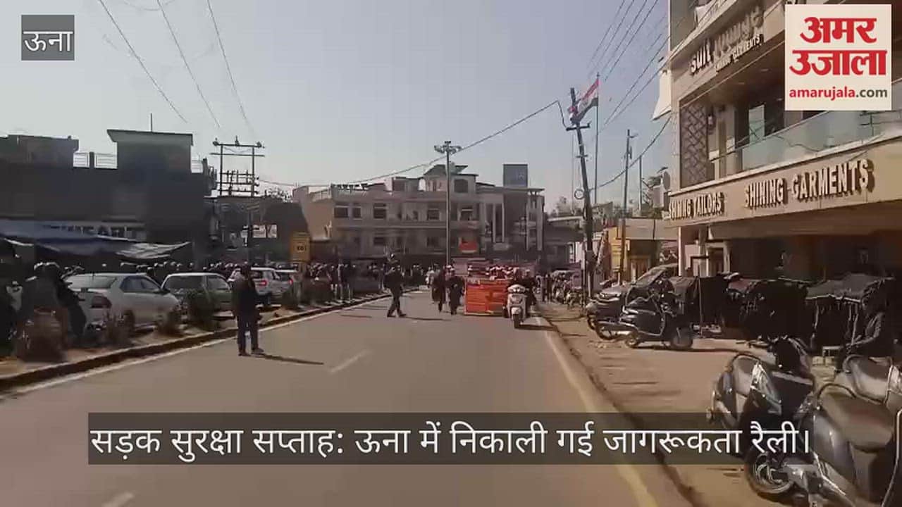 Road Safety Week: An awareness rally was organized in Una.