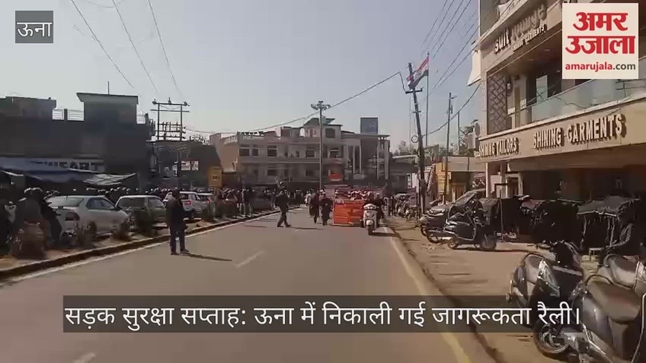 Road Safety Week: An awareness rally was organized in Una.