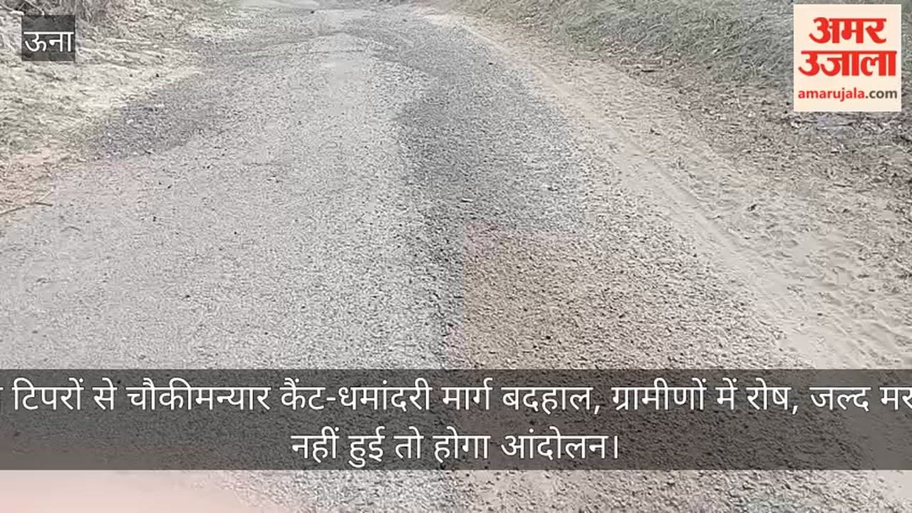 Heavy tippers ruin the Chowkimaniyar Cantt-Dhamandari road