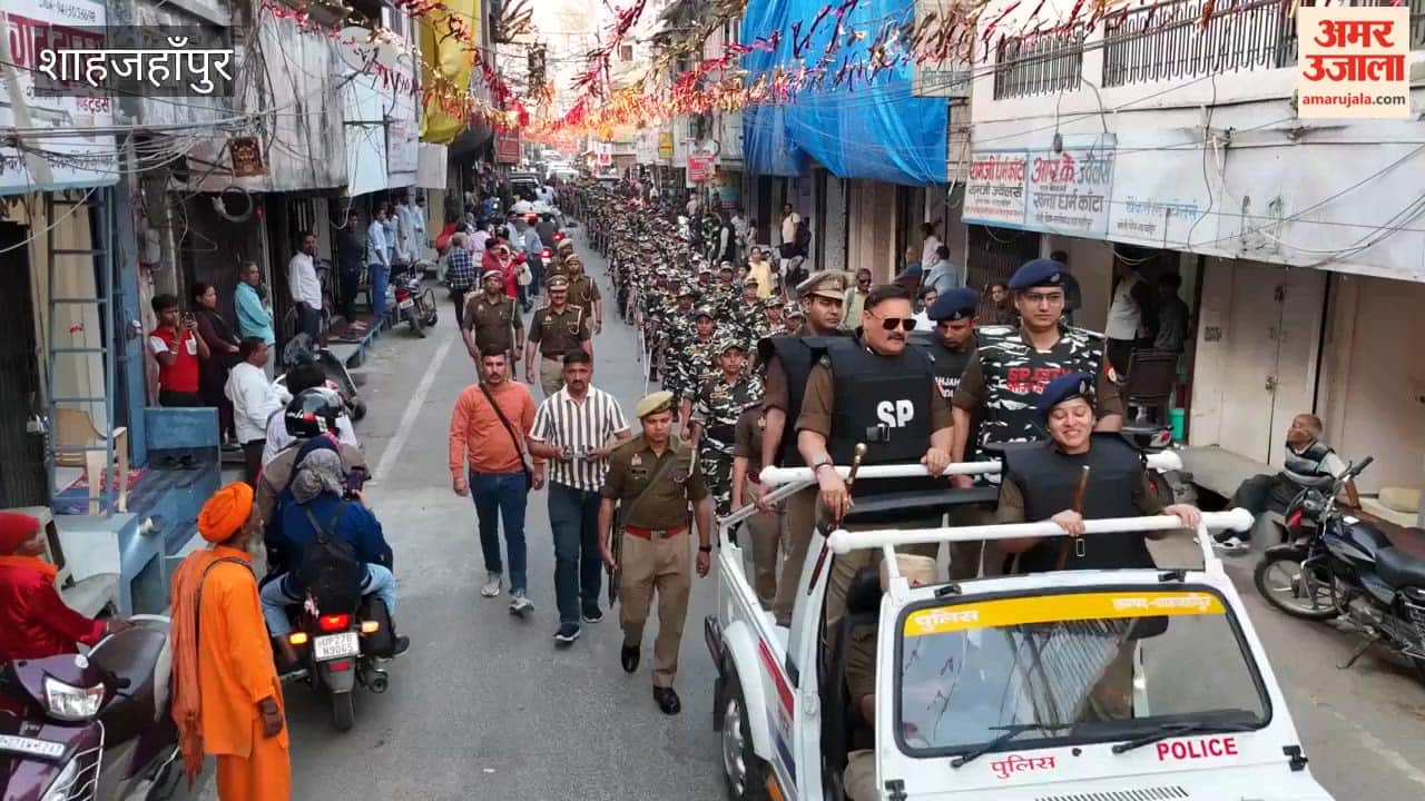 SP did route march with paramilitary force in Shahjahanpur