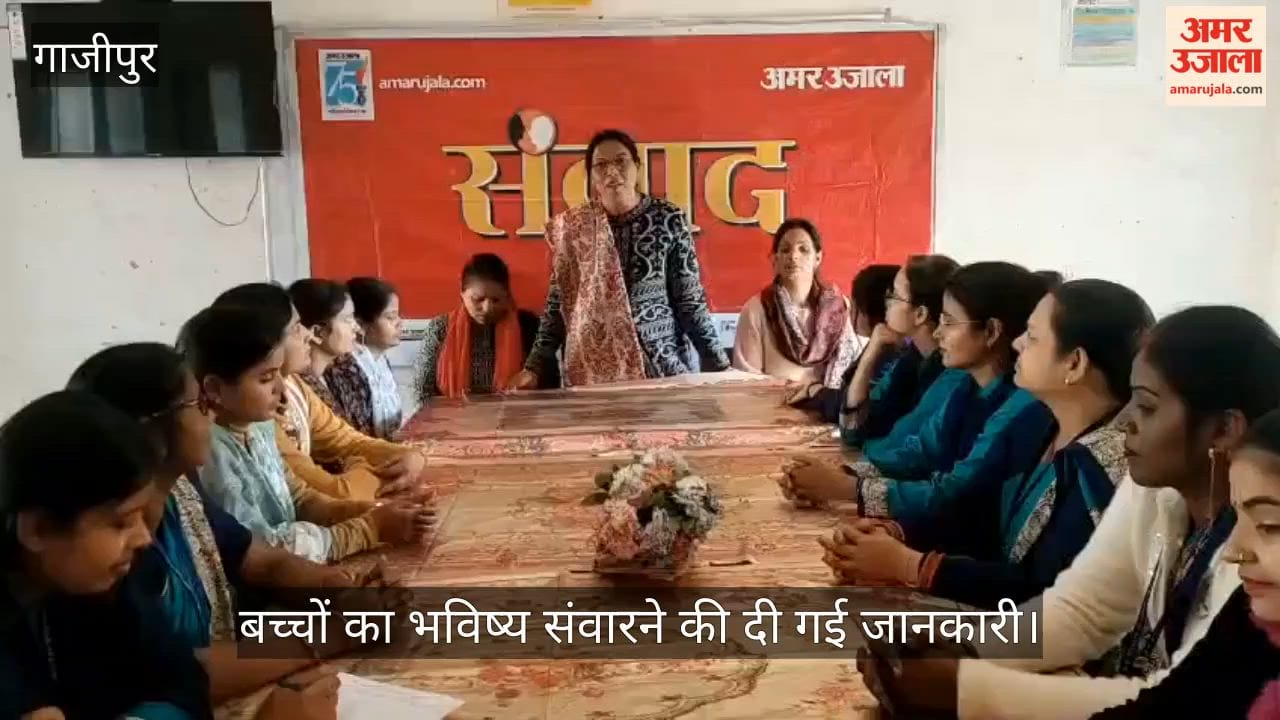mothers given information about shaping future of their children by providing them proper guidance in Ghazipur