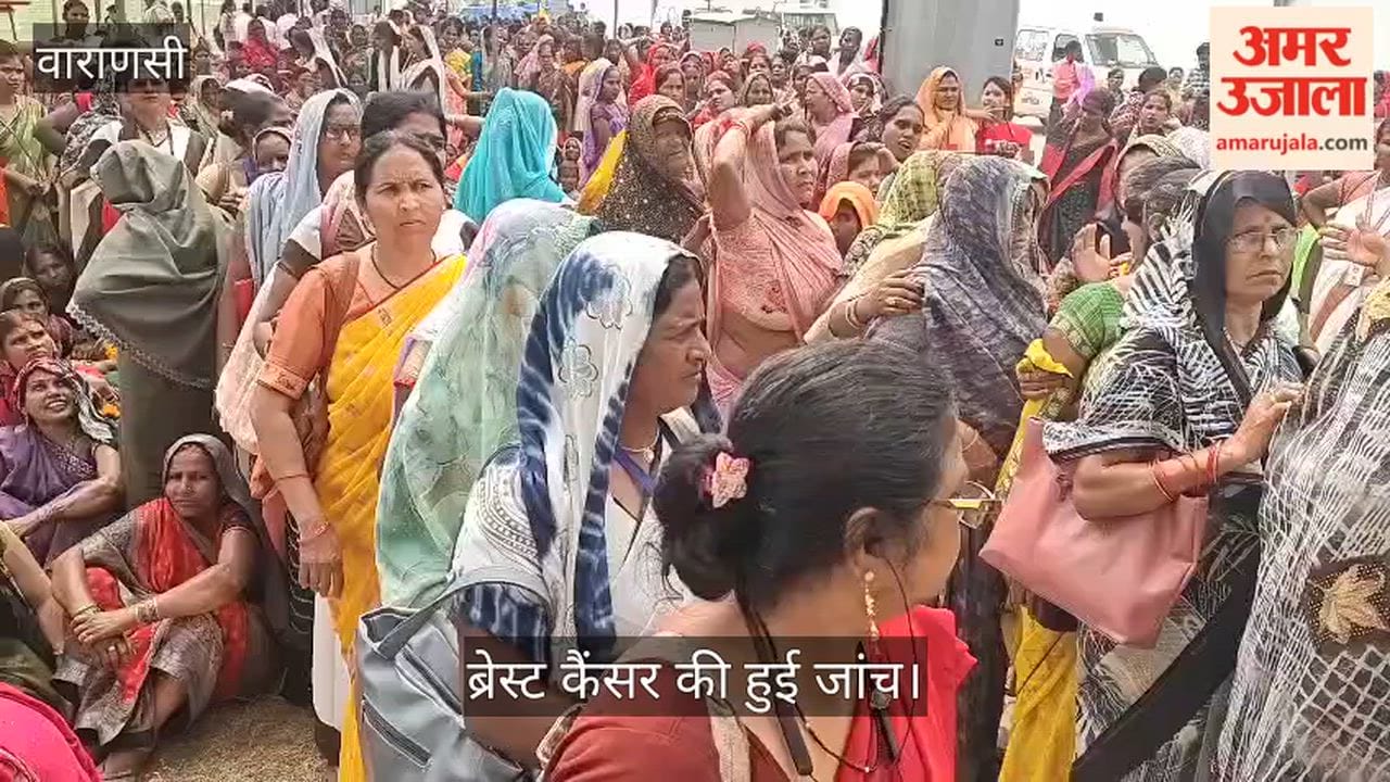 Over 5,000 women screened for breast cancer in Varanasi