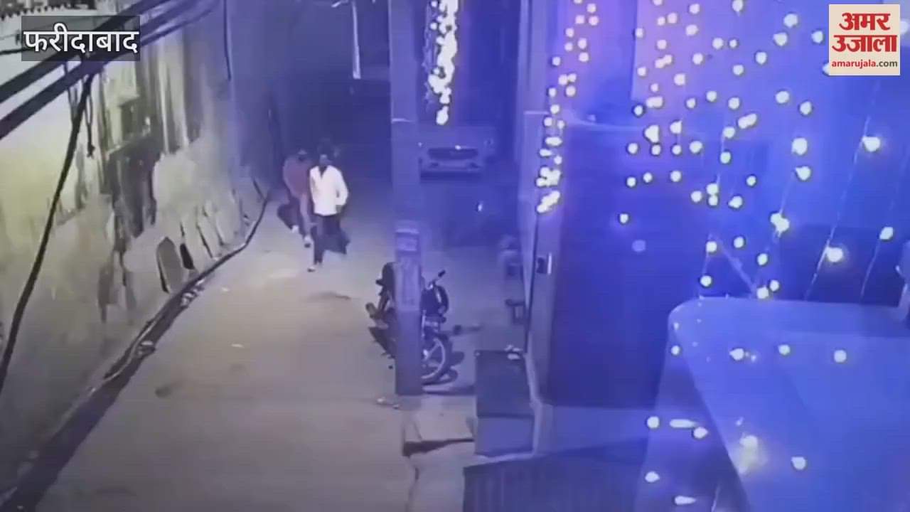 Thieves in Ballabhgarh are emboldened entire incident was captured on CCTV footage