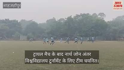 Team selected for North Zone Inter University Football Tournament in Shahjahanpur