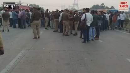 cold storage worker died in Kanpur Dehat, and angry family members blocked the highway