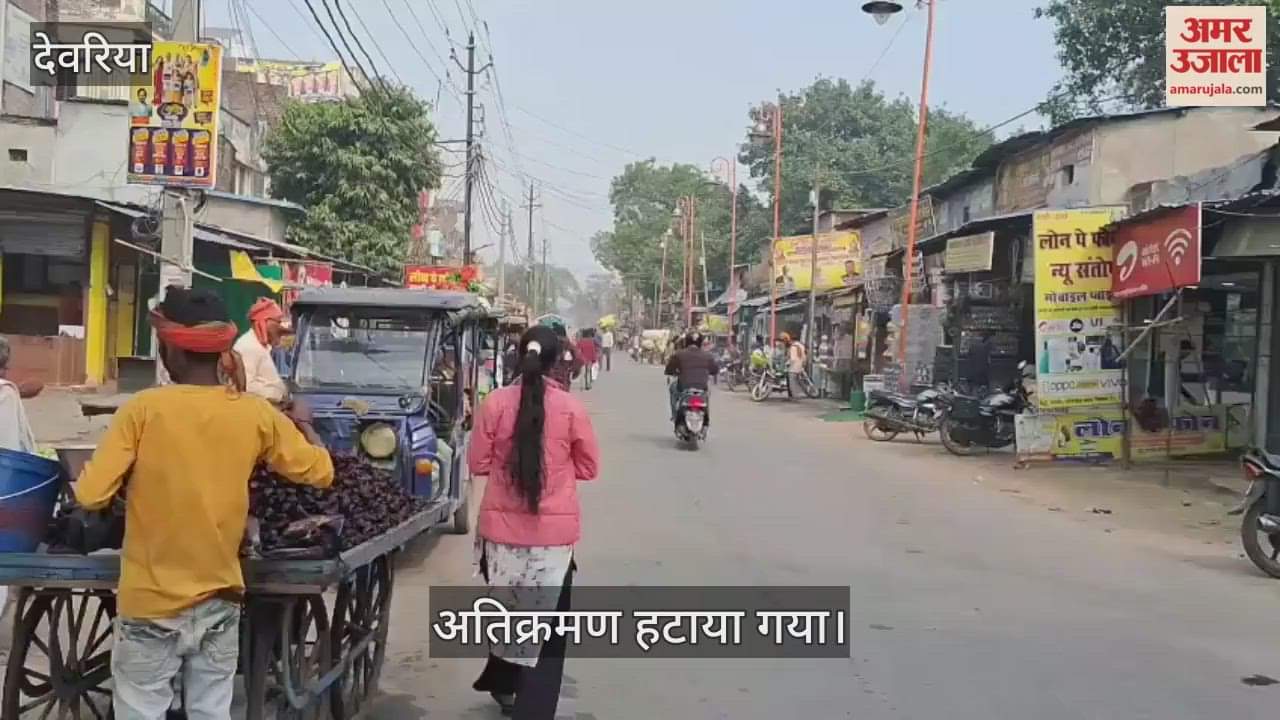 Encroachment on Deoria's Station Road removed again