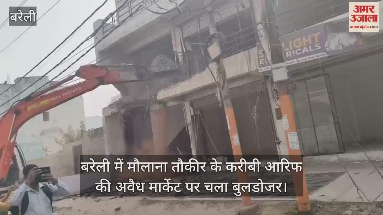 Bulldozers run on illegal market of Arif in Bareilly