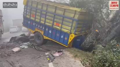 DCM collided with a tractor-trolley parked on Highway in Pilibhit