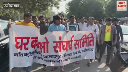Residents protest against demolition of houses in Barauli and Prahladpur in Faridabad