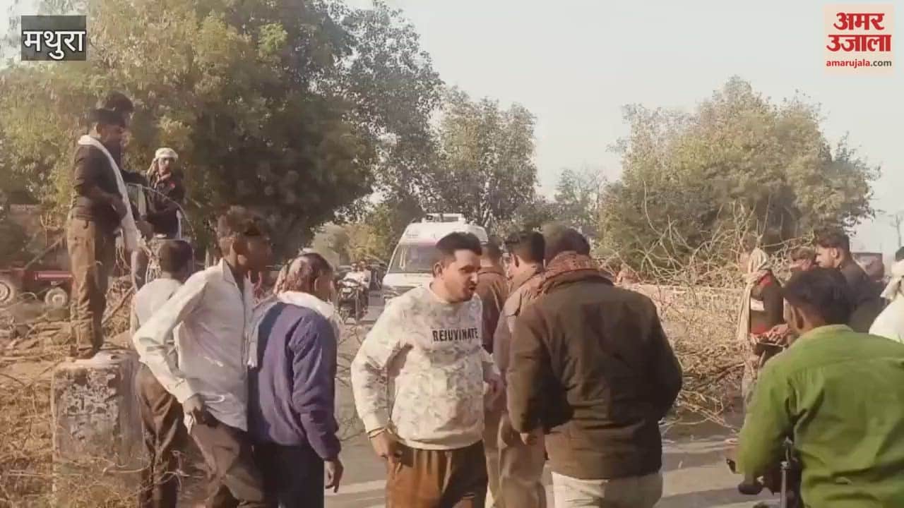 Anger erupts in protest against murder of youth in Barsana in Mathura