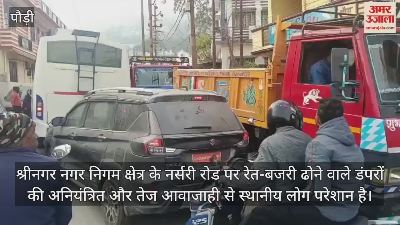 Traffic jams are being caused by the heavy movement of dump trucks on Nursery Road in Srinagar, causing inconvenience to local residents.