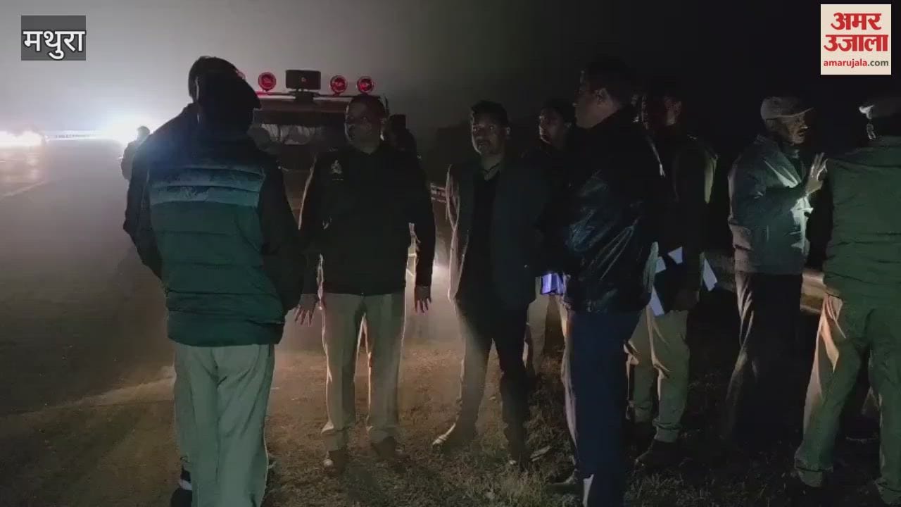 team arrived on the Yamuna Expressway at night to investigate Mathura accident