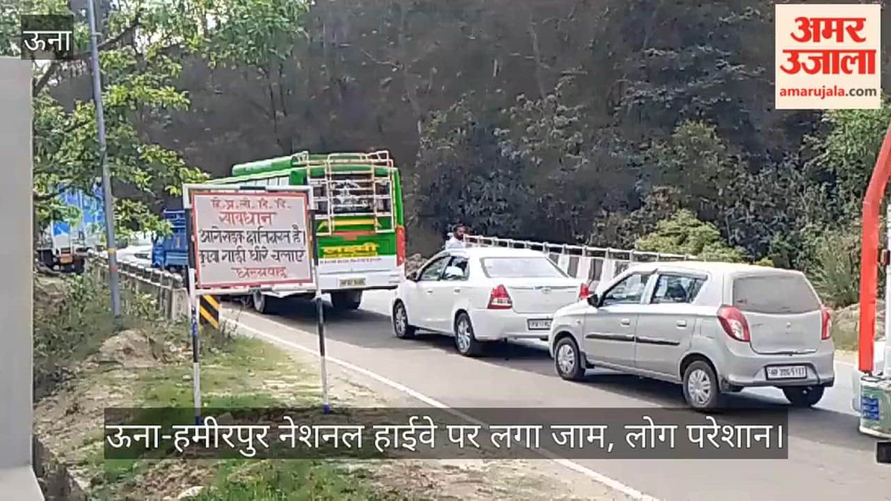Traffic Jam on Una-Hamirpur National Highway; People Inconvenienced