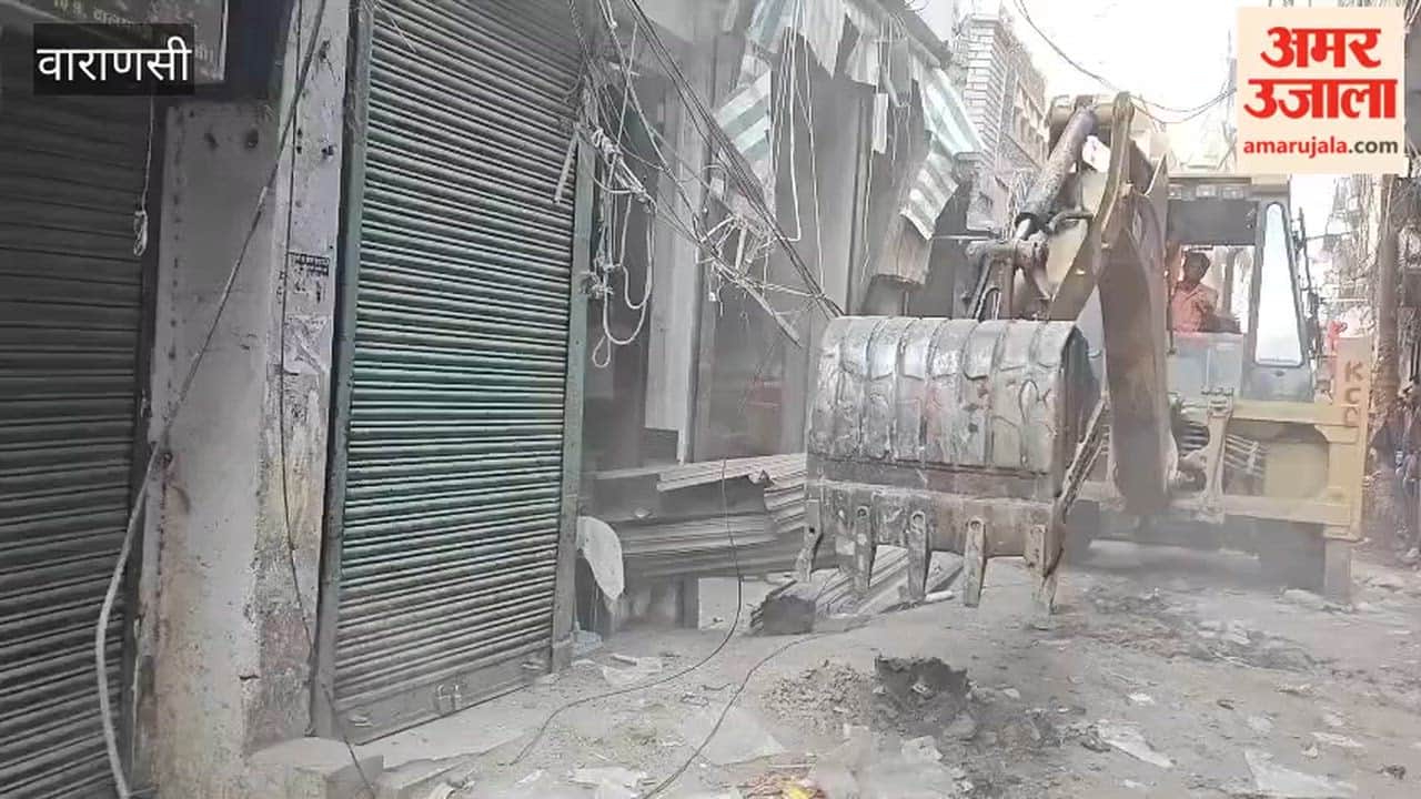 Demolition in Dalmandi Area JCBs Raze Houses in varanasi
