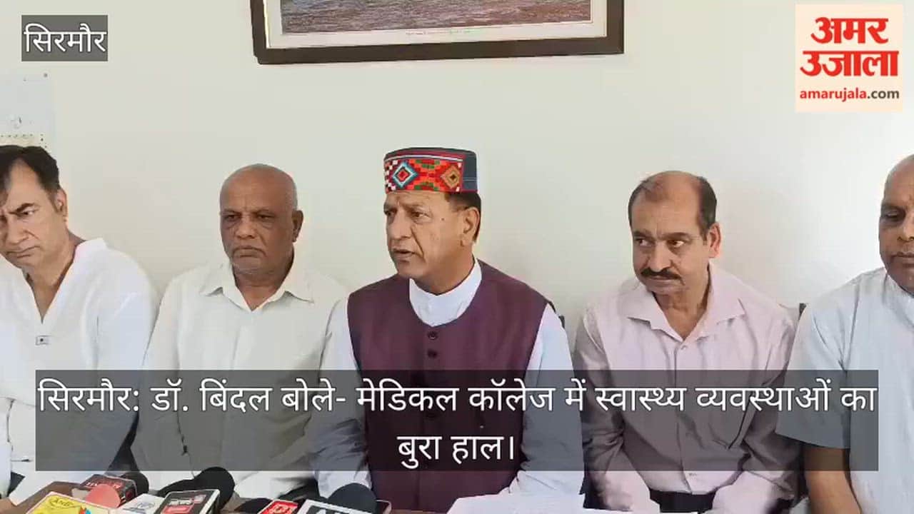 Sirmaur: Dr. Bindal says healthcare facilities at the medical college are in a dismal state.