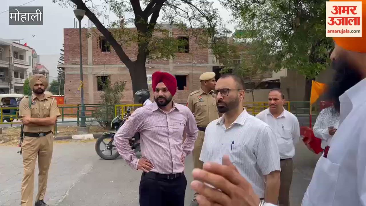 Mayor inspects sanitation arrangements with officials in Mohali.