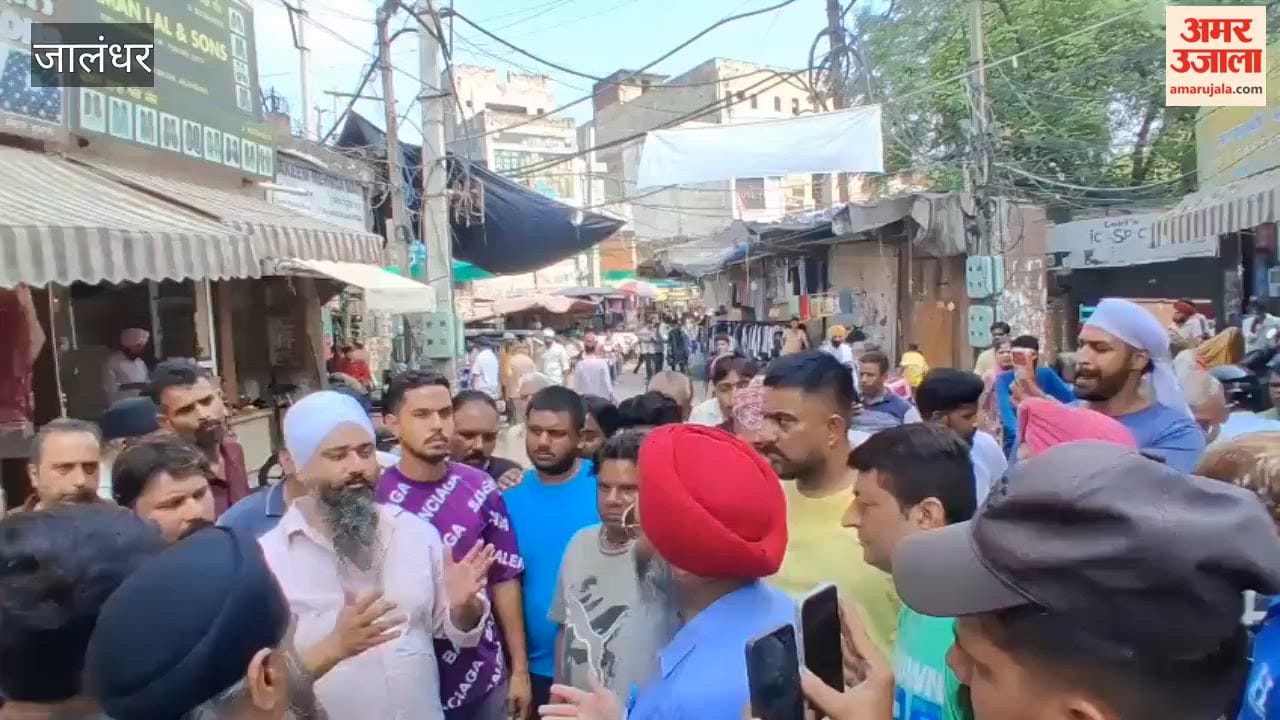 Uproar in Jalandhar's main markets following Municipal Corporation action: Team arrives to confiscate goods; heated arguments with shopkeepers.