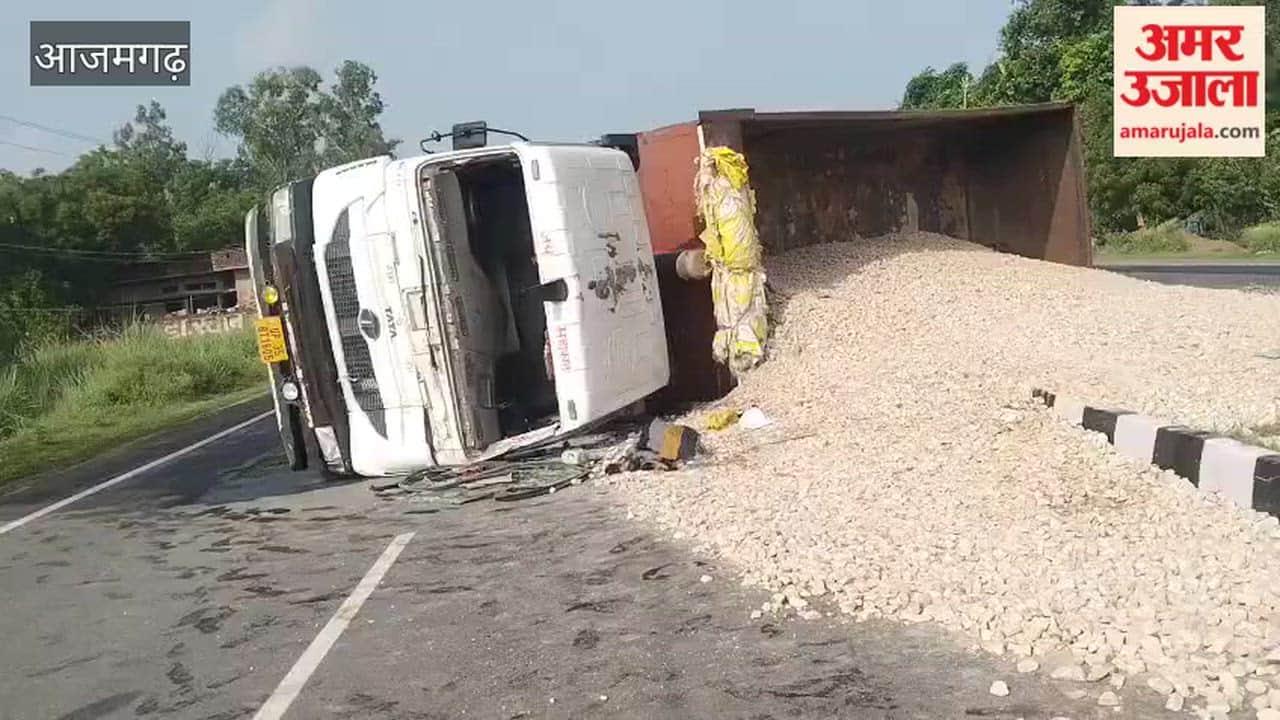 Truck loaded  crushed stone overturns going out of control on Azamgarh-Jaunpur road driver injured