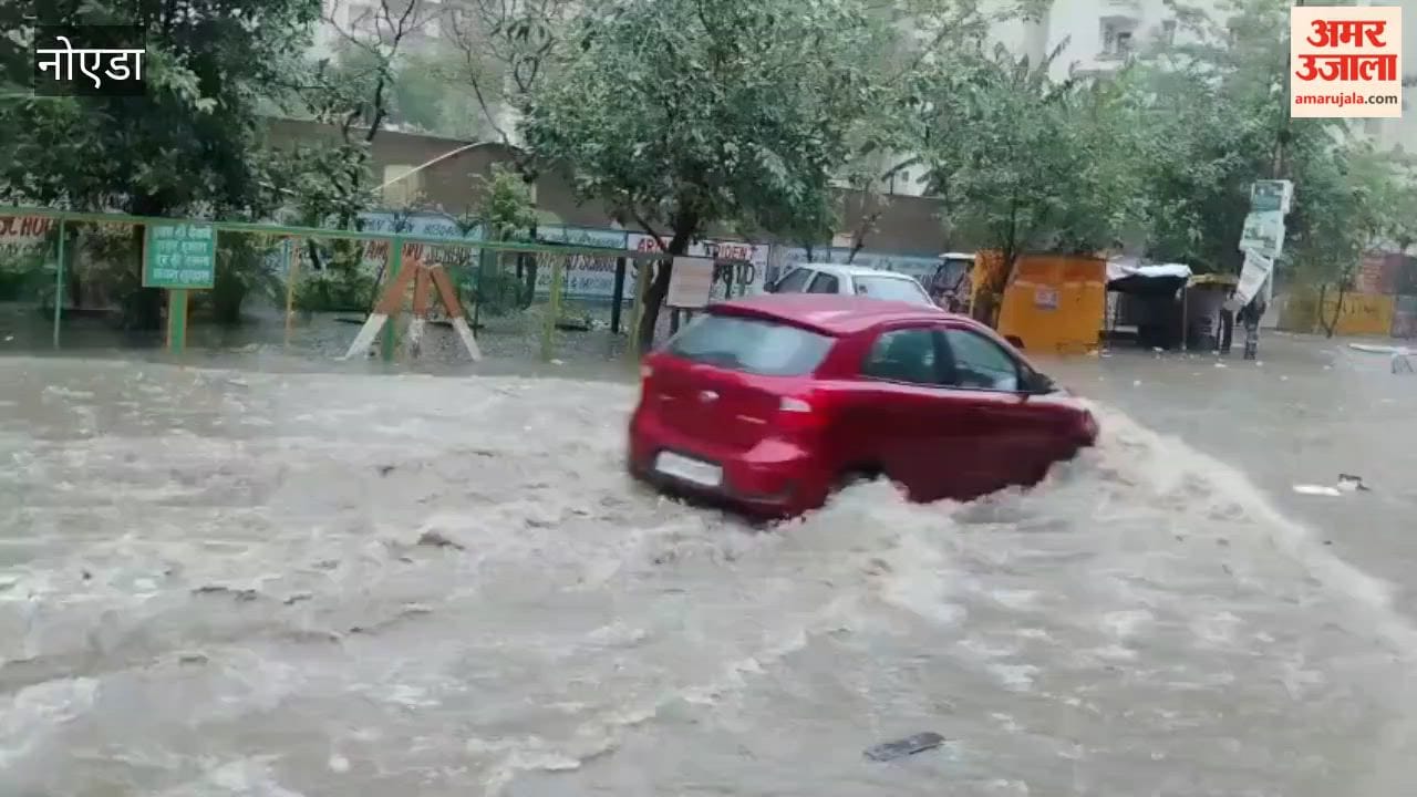 Heavy rain turns roads into rivers in Greater Noida