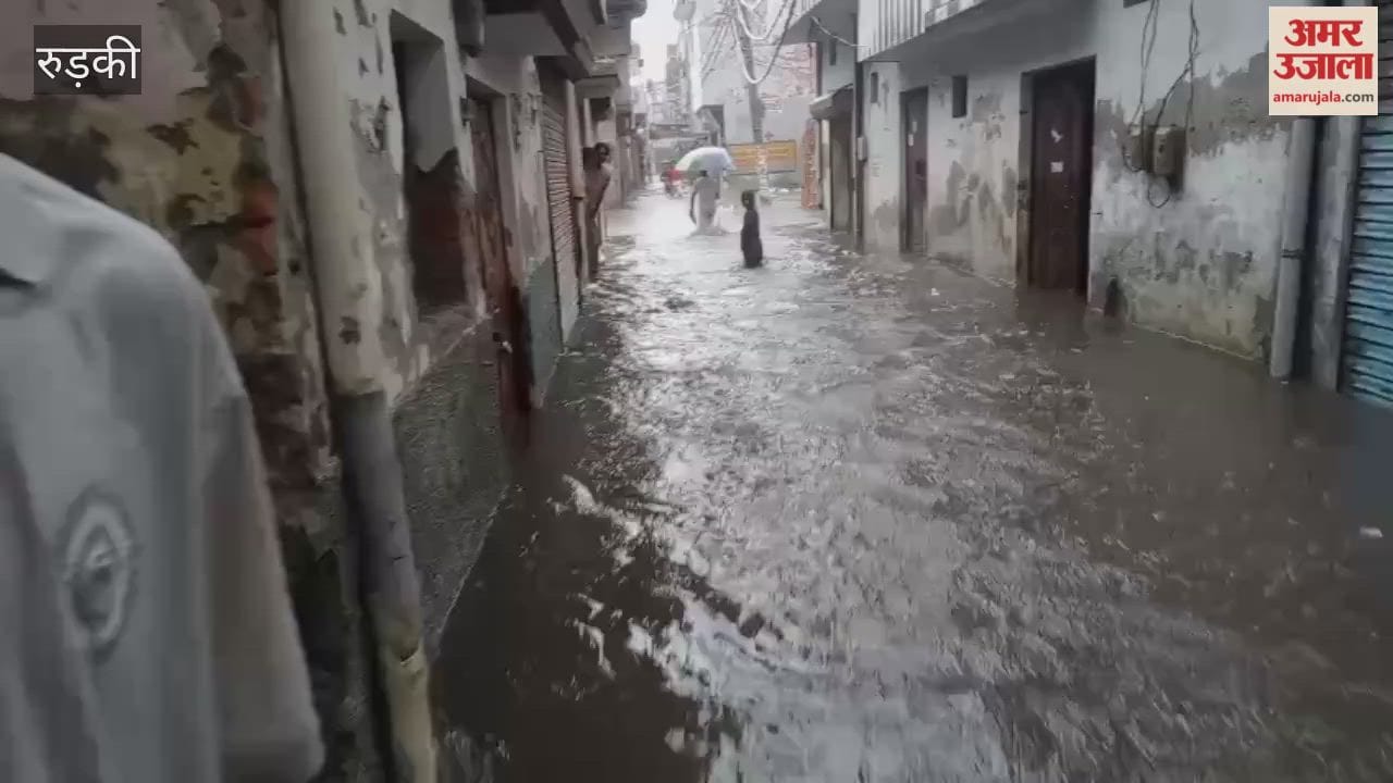 Torrential rain causes waterlogging in several areas of Roorkee; water enters homes and shops
