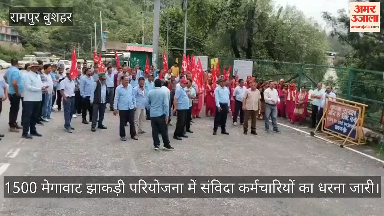 Contract workers' protest continues at the 1500 MW Jhakri project.
