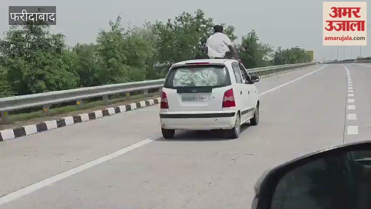 Traveling while sitting on roof of a car on KGP Expressway in Faridabad proved costly