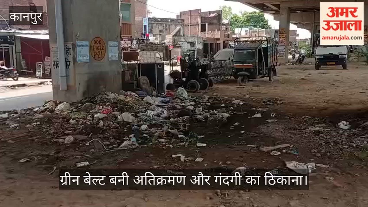 kanpur-mandhana-green-belt-encroachment-garbage-nhai