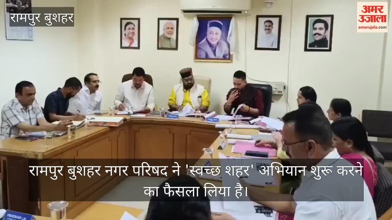 rampur bushahr swachh shahar campaign development works municipal council