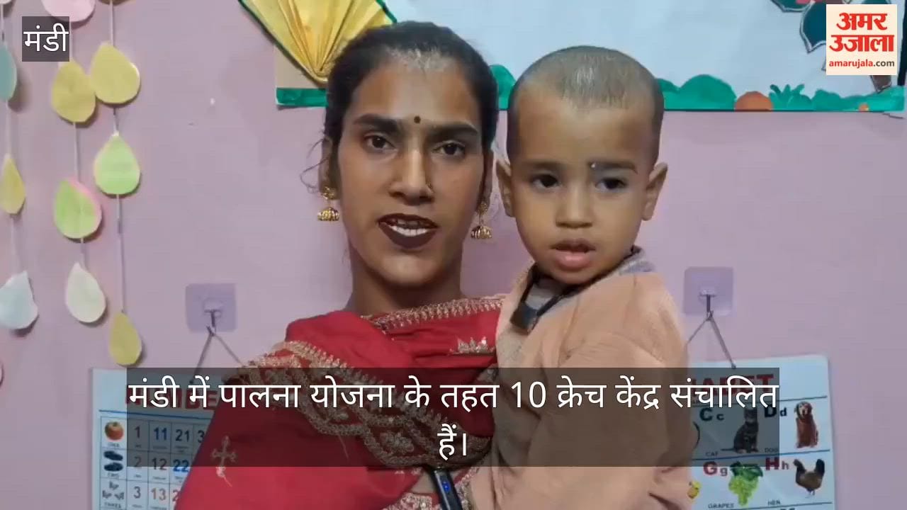 mandi palna yojana working mothers creche centres himachal