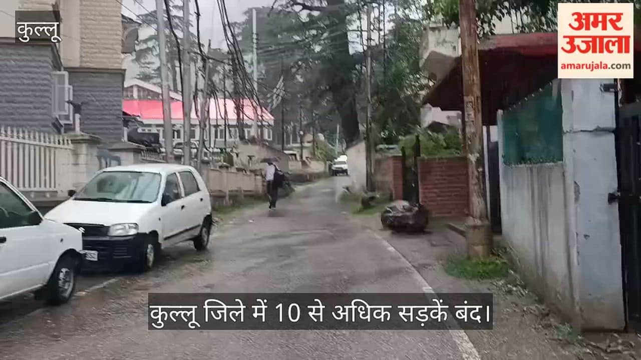 kullu rain more than 10 roads closed banjar valley power cut