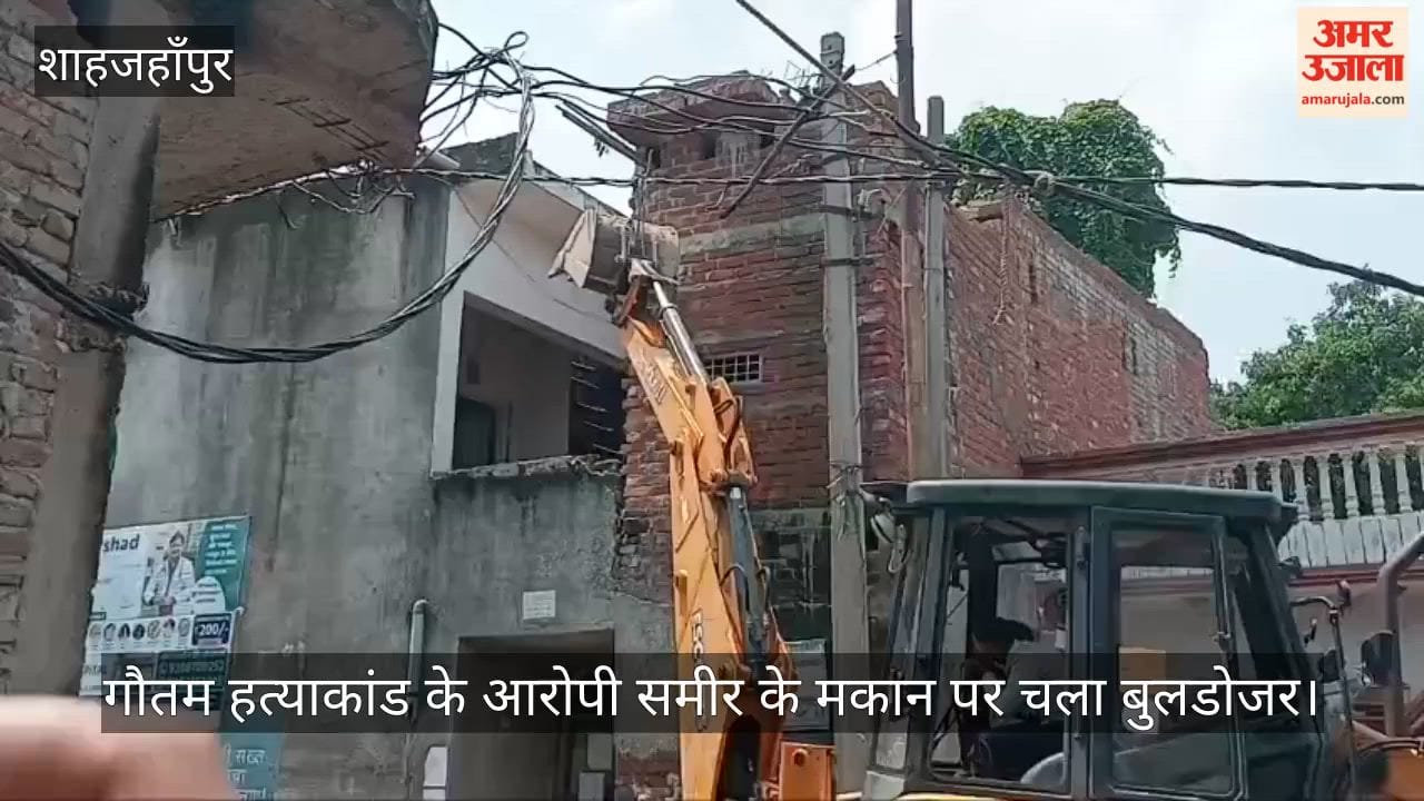 bulldozer ran on the house of Sameer accused of murder in Shahjahanpur
