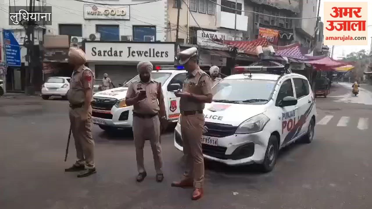 Impact of the 'Punjab Bandh' in Ludhiana: police deployed across the city, shops remain closed.
