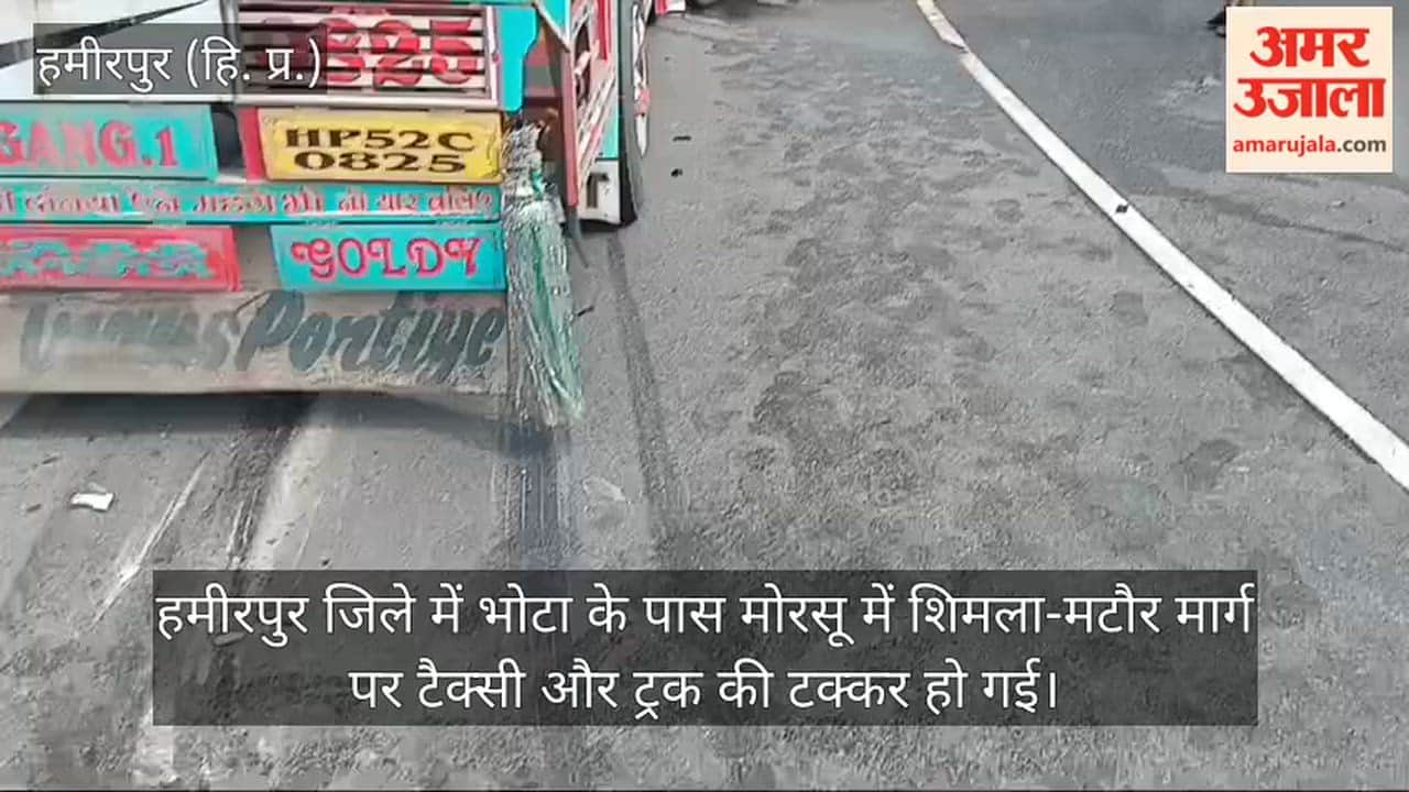 bhota-morsu-taxi-truck-accident-hamirpur-one-dead