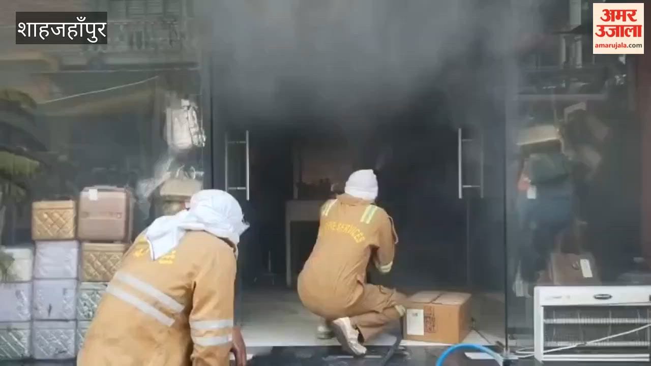 Fire breaks out at a showroom in Bahadurganj Market Shahjahanpur