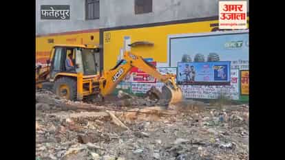 Fatehpur: Bulldozer Demolishes Illegal Encroachment by 'Bablu & Company'