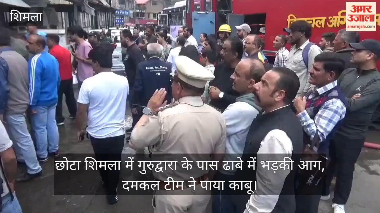 Fire breaks out at a dhaba near the Gurudwara in Chhota Shimla; fire brigade team brings it under control