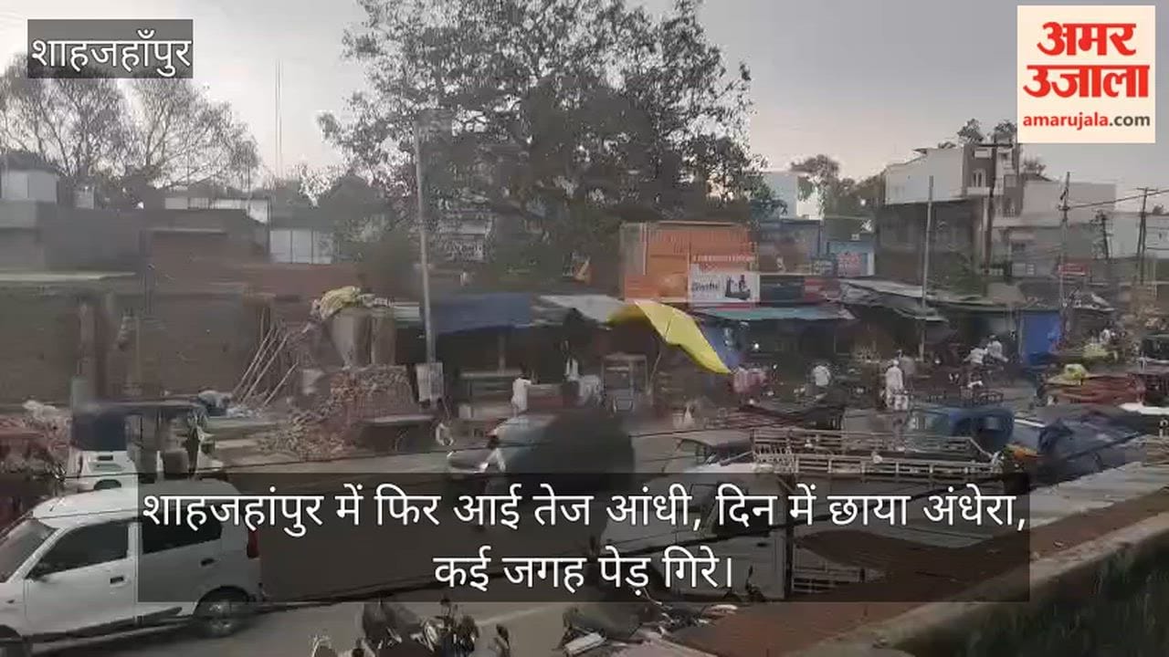 Strong Storm Strikes Shahjahanpur Again
