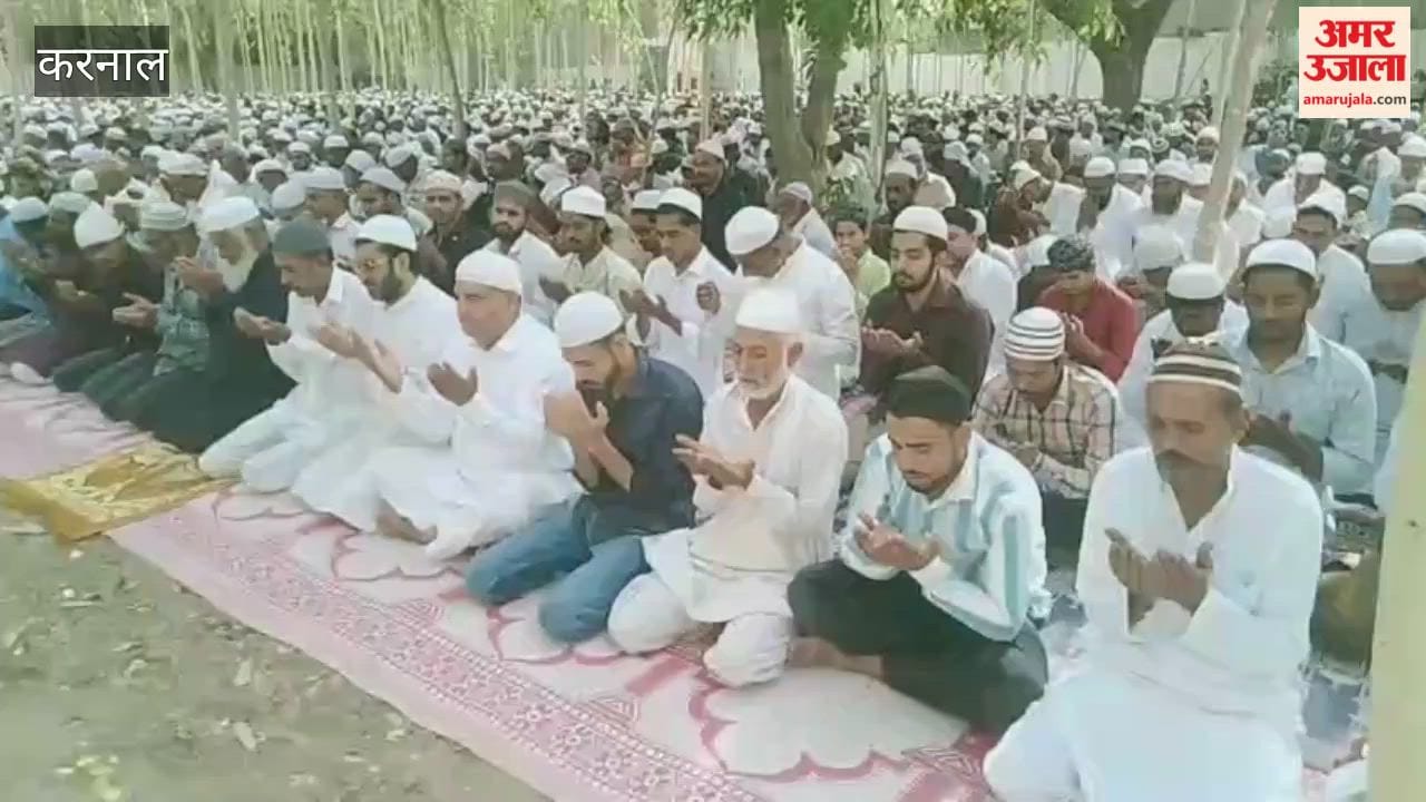 Eid prayers offered in Karnal