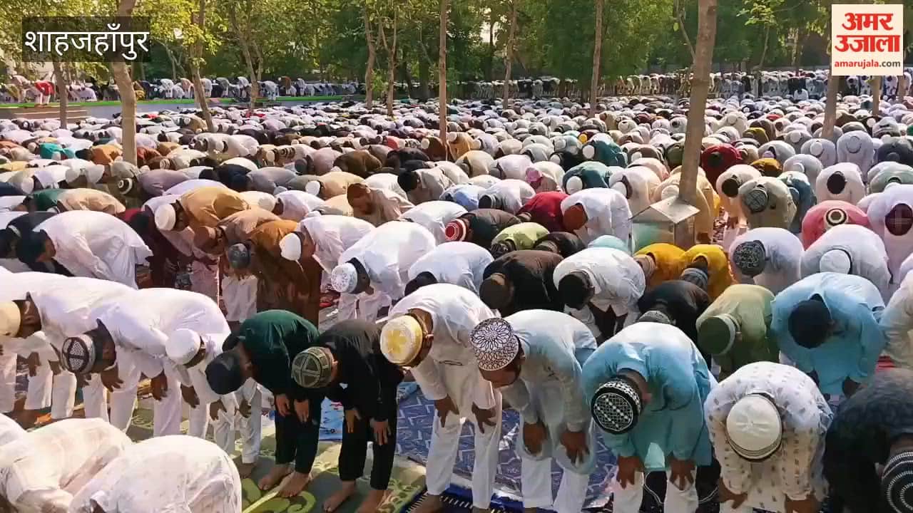 Thousands of people offered prayers at the Eidgah in Shahjahanpur