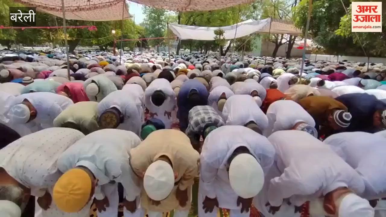 Namaz offered on Eid-ul-Adha in Bareilly