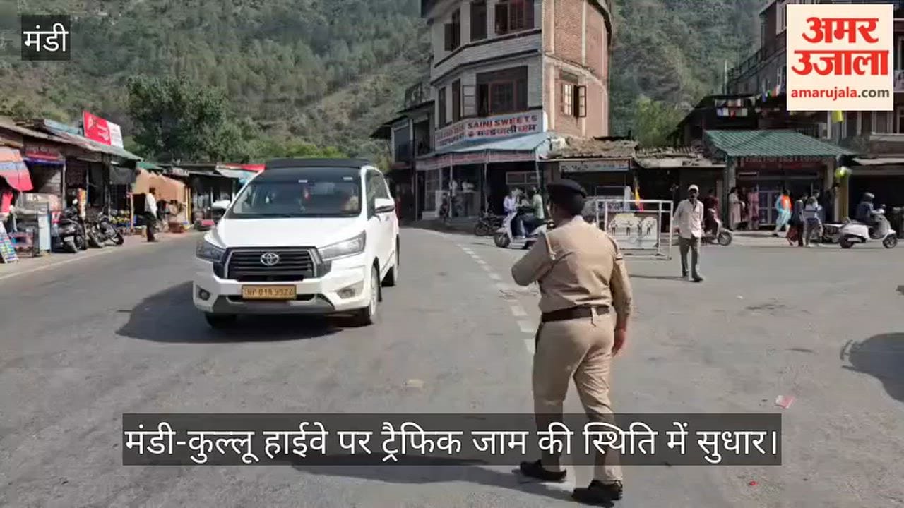 Traffic Situation Improves on Mandi Kullu Highway; ASP Mandi Abhimanyu Verma Personally Takes Charge