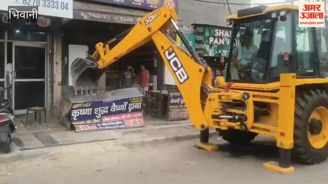 Encroachment removed from shops on Railway Road in Bhiwani