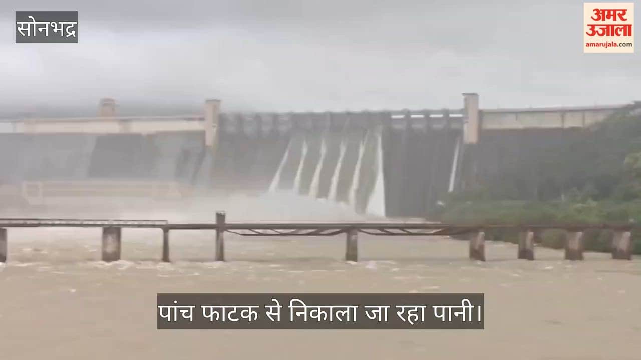 heavy rain impact Two more gates of Rihand Dam opened water released through five gates in sonbhadra