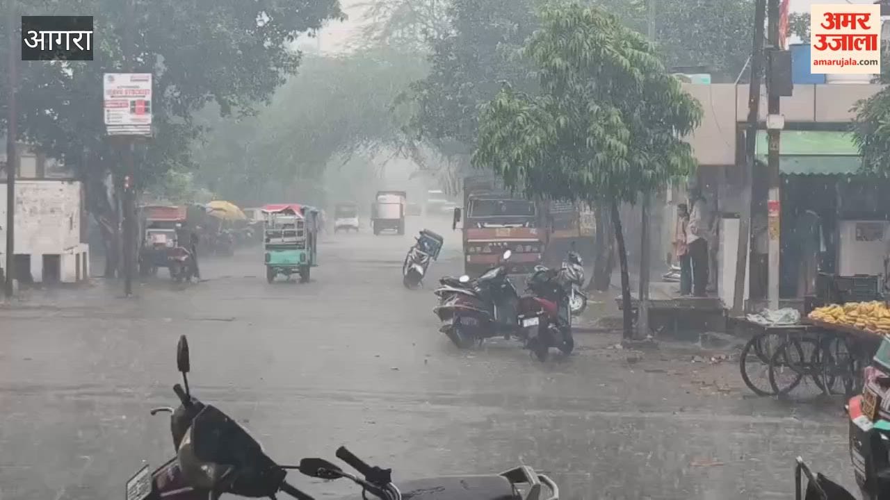 Heavy rain in trans-Yamuna area of Agra residents get relief from heat
