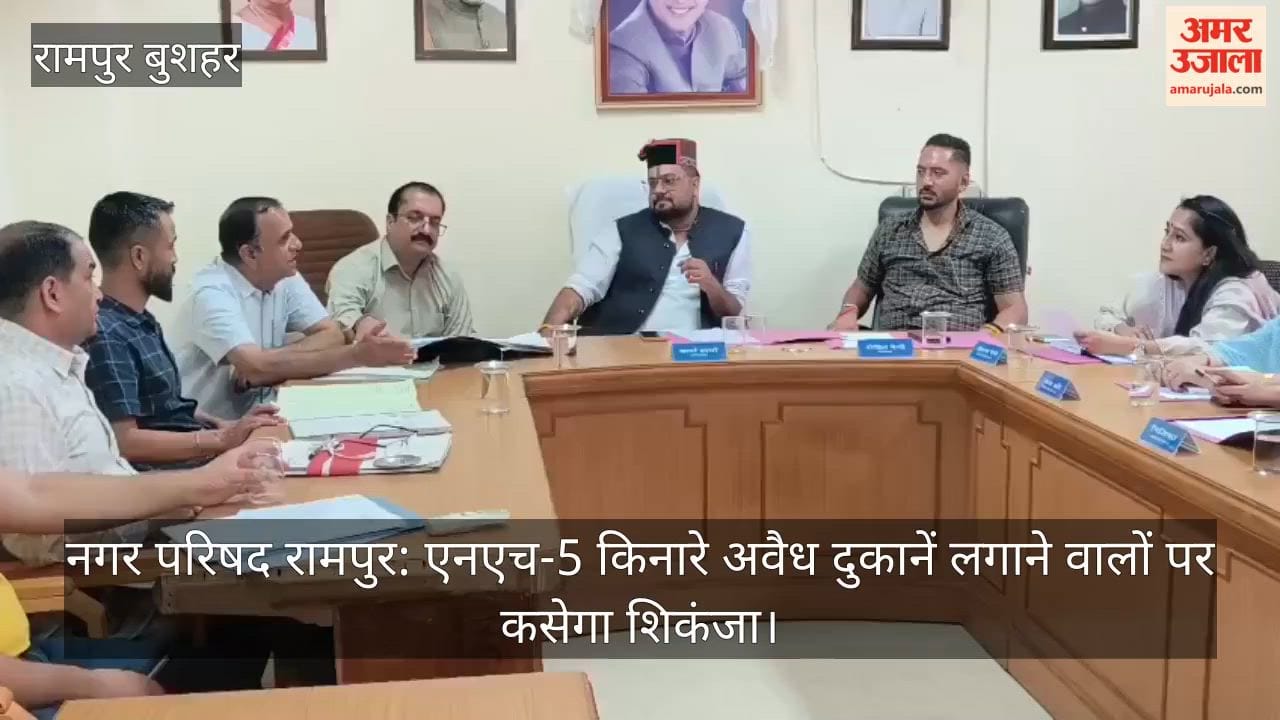 Rampur Municipal Council: Crackdown to be launched against those setting up illegal shops along NH-5.