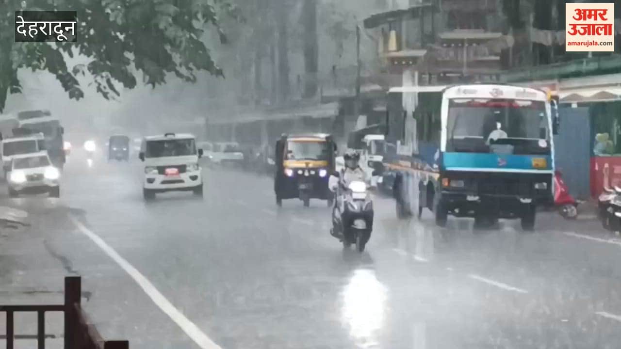 Weather changes in Dehradun heavy rain lashes the city