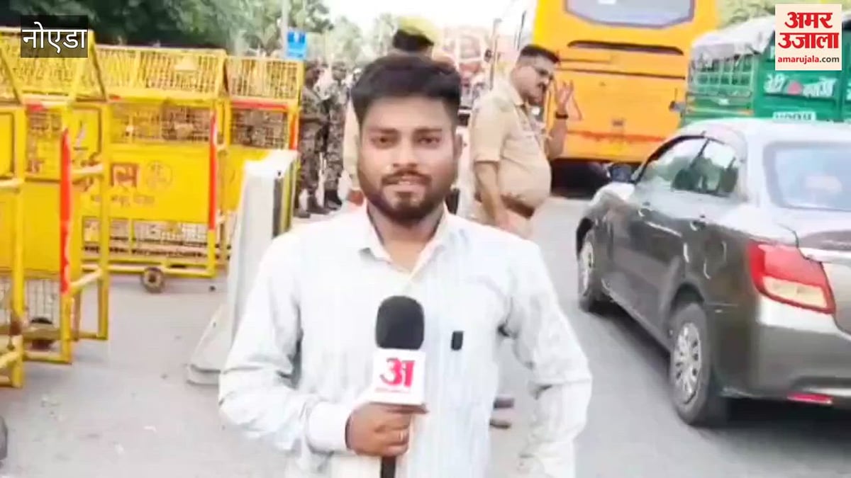 सीजेपी प्रदर्शन: रात 9 बजे चिल्ला बार्डर होगा सील, सीमेंटेड बैरिकेडिंग मंगाई गई, पुलिस दल बल की भारी तैनाती