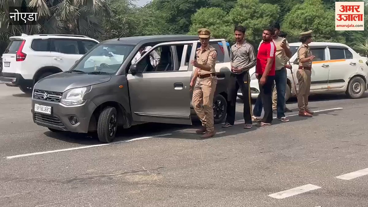 ग्रेटर नोएडा तक सख्त पहरा: जीबीयू चौराहे पर वाहनों की तलाशी, जगह-जगह चेकिंग; सुबह से गश्त पर अधिकारी