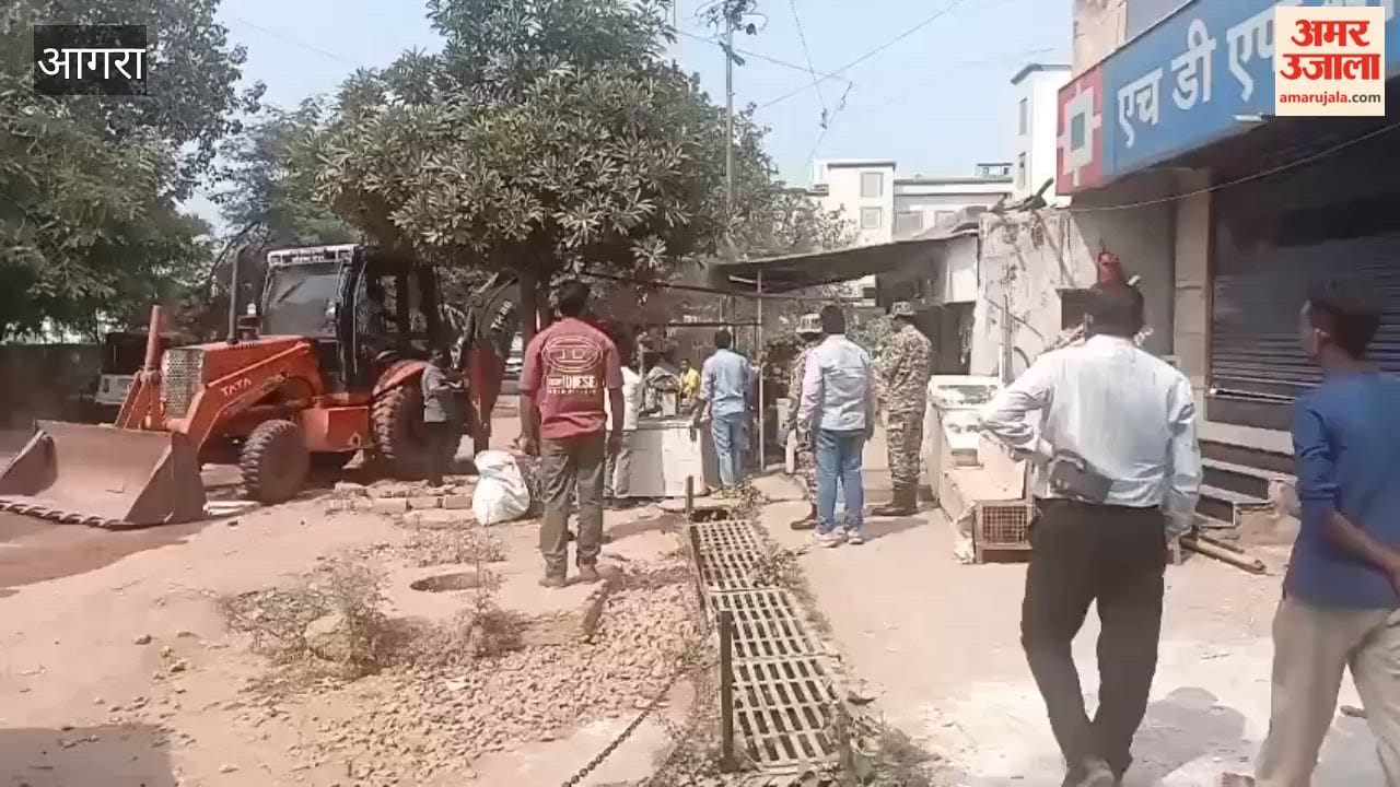 Agra Municipal Corporation Removes Encroachments Ahead of CM Visit