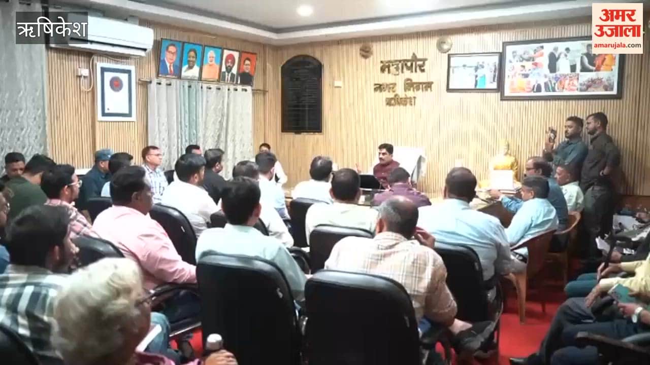 Rishikesh:Instructions to complete development works within the stipulated timeframe